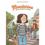 BD | Mandarine, Une Semaine Sur Deux – Tome 01-02