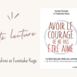 Côté lecture | Avoir le courage de ne pas être aimé