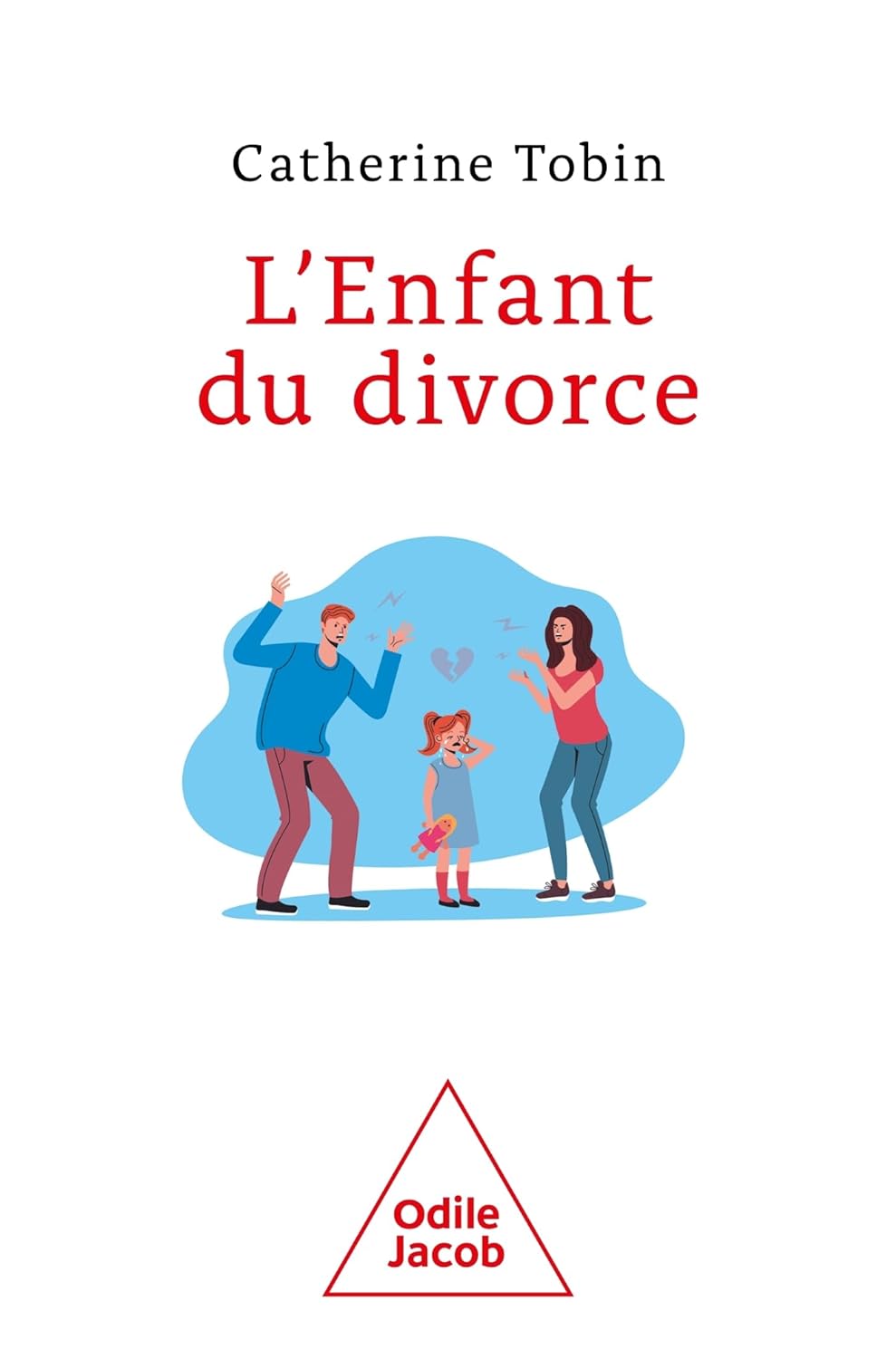 L’Enfant du divorce - Catherine Tobin