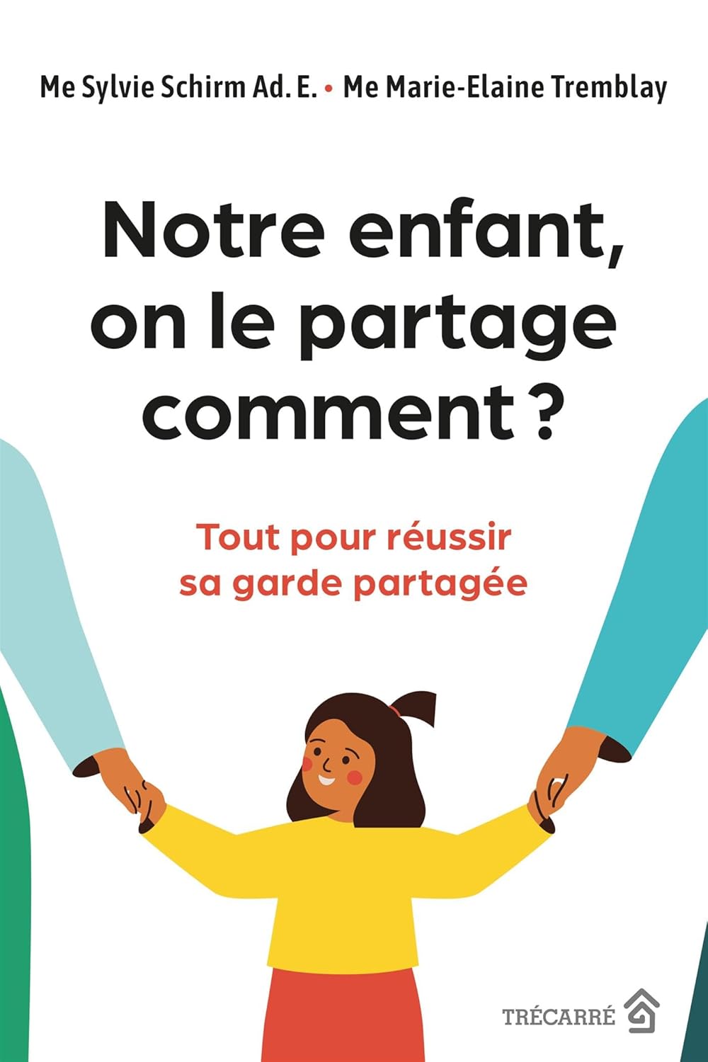 Livre garde partagée Notre enfant en mode partagé