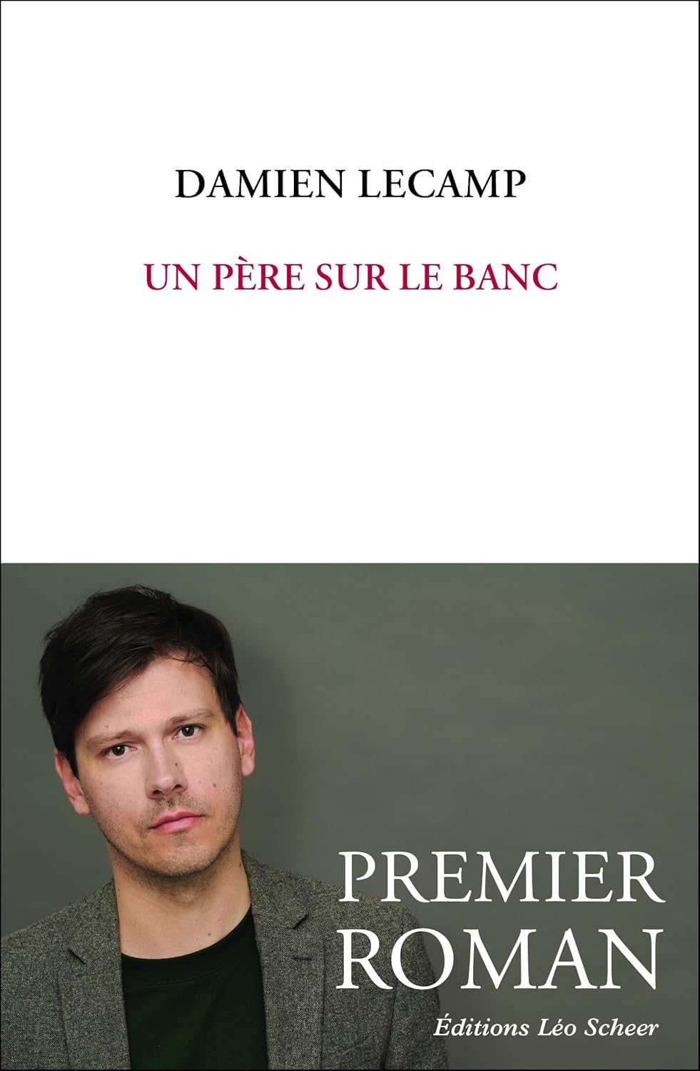 Un père sur le banc Damien Lecamp