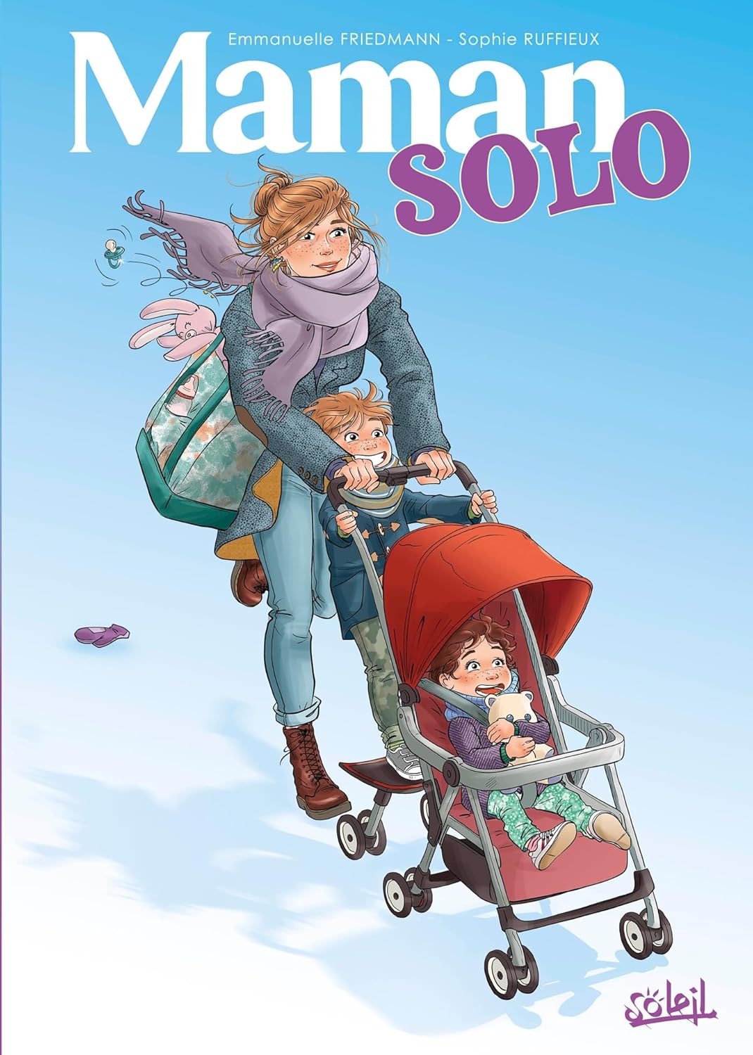 BD Maman Solo de Sophie Ruffieux