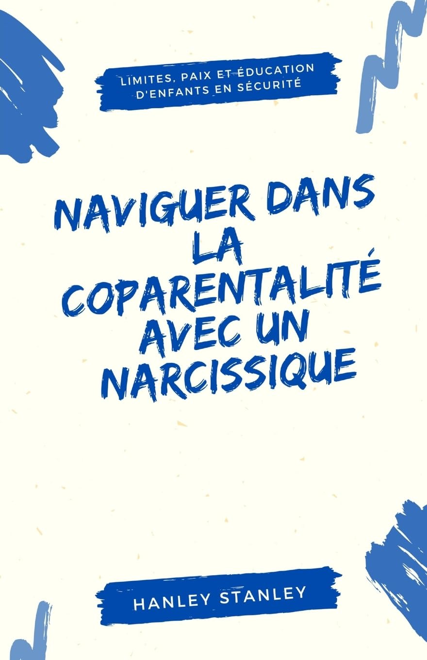 Livre Naviguer dans la coparentalité avec un narcissique