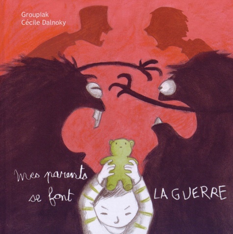 Couverture du livre jeunesse « Mes parents se font la guerre » sur le conflit parental