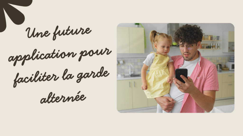 application garde alternée familysync coparentalite